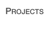 Projects